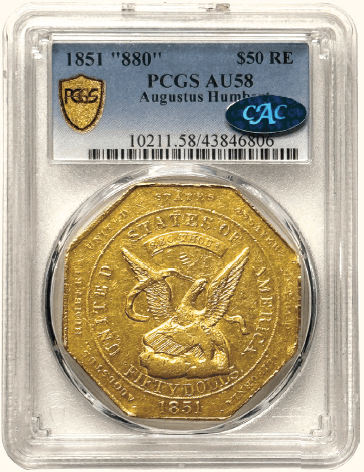 $50 Humbert 880 Thous 1851 PCGS AU58 CAC Reeded Edge Front