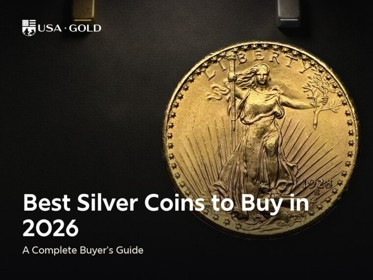 $20 St. Gaudens gold coin — Best Silver Coins to Buy in 2026 — A Complete Buyer's Guide