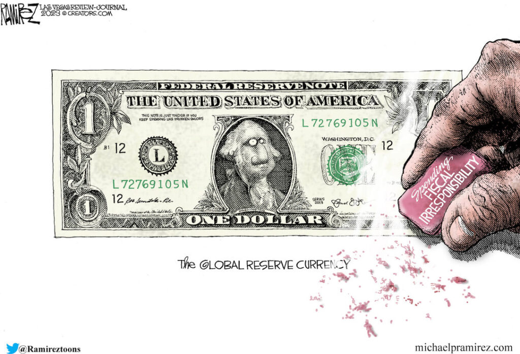 Ramirez cartoon on the declining status of the US dollar as a reserve currency