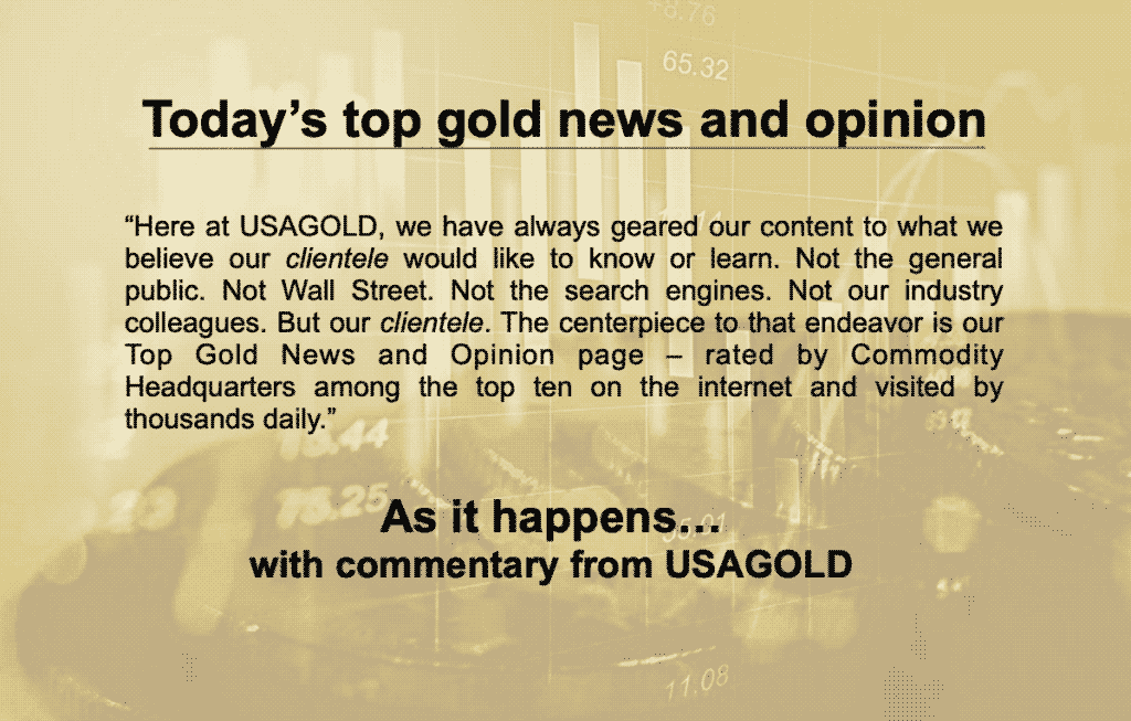advertisement for USAGOLD's Top Gold News and Opinion page