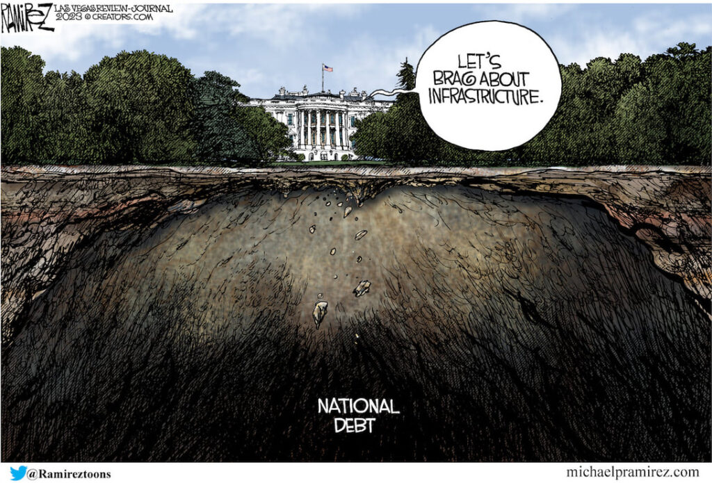 Ramirez cartoon on the national debt, infrastructure spending